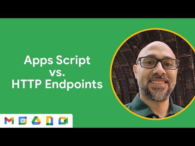 Apps Script vs. HTTP endpoints: Which should you choose? 🤔
