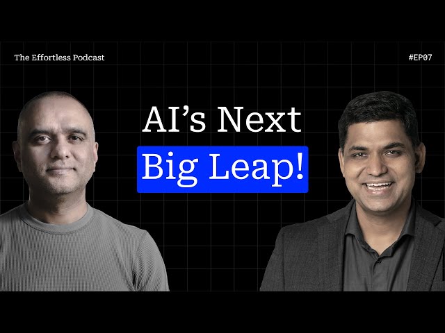 AI Agents, Workflows, and the Future of Enterprise Innovation - Episode 08: The Effortless Podcast