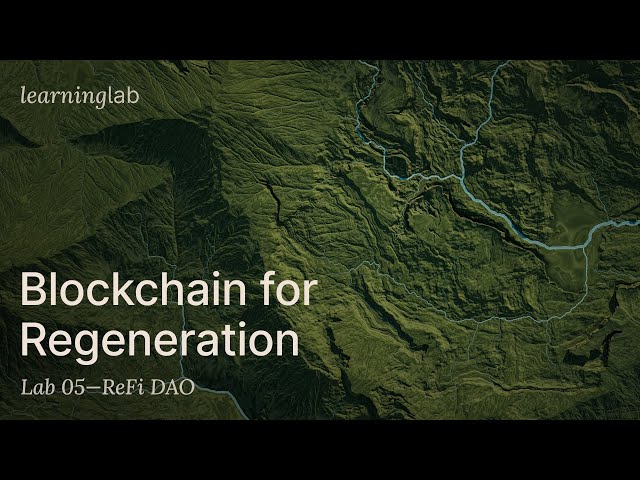 Introduction to Blockchain for Ecological Regeneration