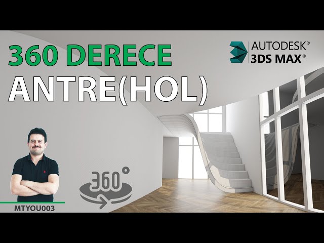 360 Derece Antre (Hol) 3ds Max | Panaromic Render | Memduh Tanrıöver | mtyou003