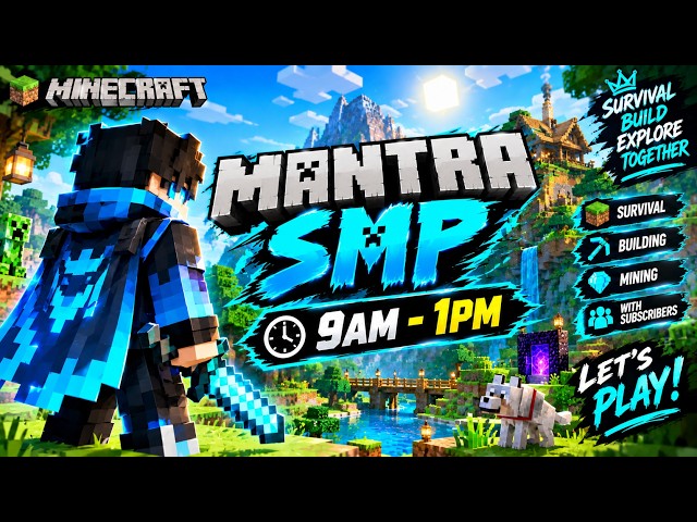 Mantra SMP Live 🔴 Minecraft Survival Gameplay Hindi | Playing with Essential Mod