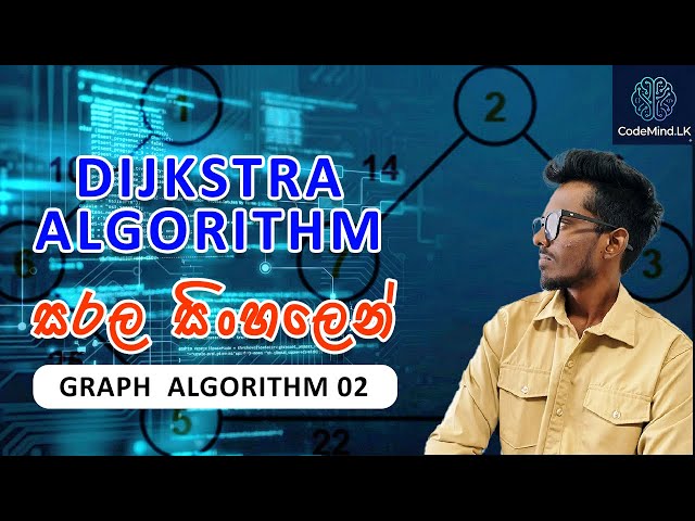 Dijkstra Algorithm Sinhala - Graph Algorithm Part 02 #algorithm #dijkstra #dsa