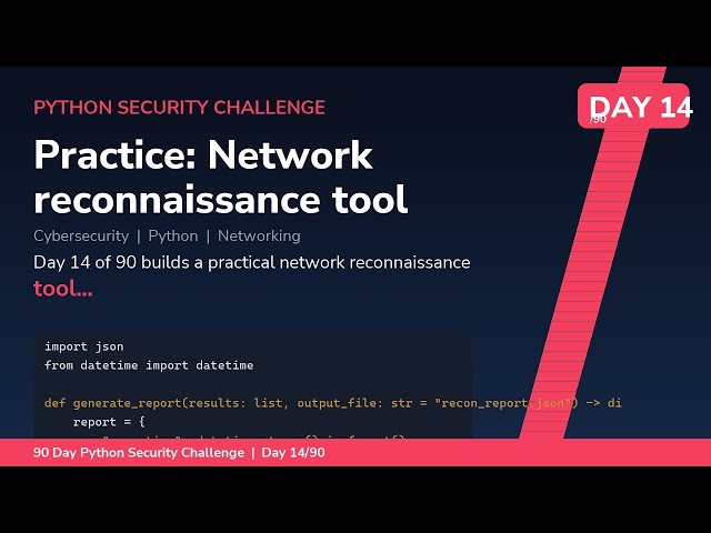 Build a Network Recon Tool in Python - Day 14/90 Security Challenge