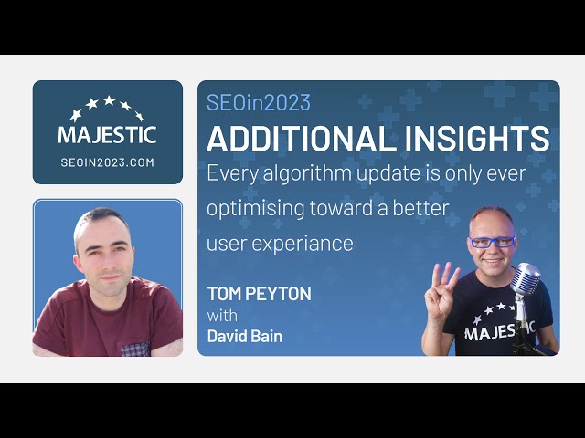 Every algorithm update is only ever optimising toward a better user experience - Tom Peyton