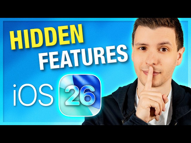 Hidden Features in iOS 26