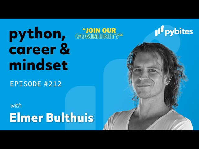 Pybites Podcast 212: Elmer Bulthuis on Rust, WebAssembly, and Sustainable Design