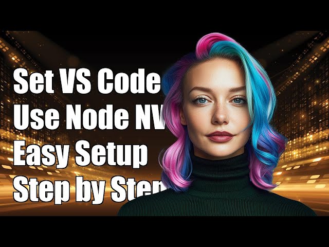 How to Set Visual Studio Code to Use Node Version from NVM