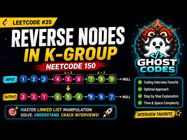 Reverse Nodes in k-Group Explained Simply 🔥 | Leetcode 25 | Interview Favorite Linked List Problem