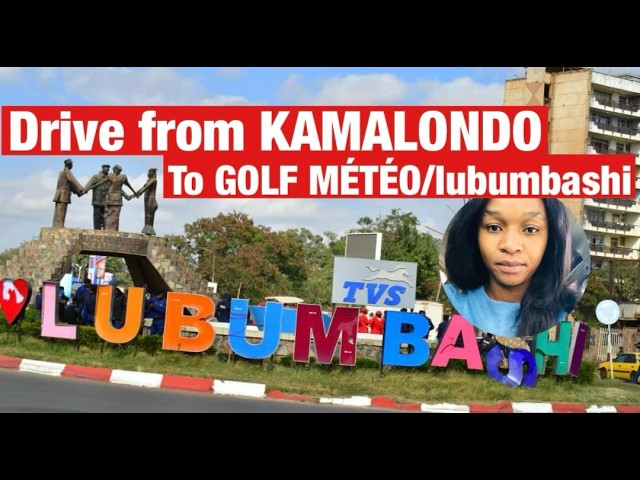 drive from KAMALONDO TO GOLF METEO/Lubumbashi
