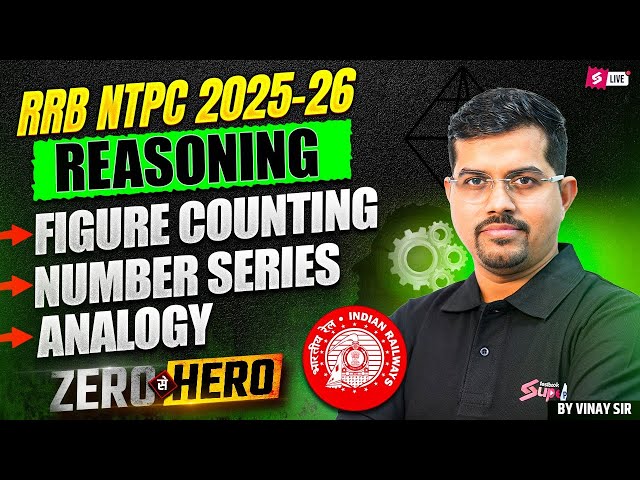 Railway Exam 2026 | Complete Reasoning In One Shot For RRB NPTC | Reasoning by Vinay Sir