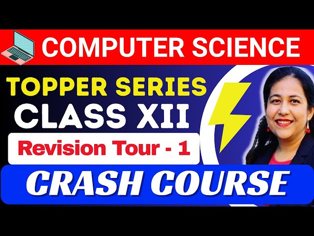 Day 1 | Python Revision Tour - 1 | Crash Course for Computer Science Class 12 CBSE Board