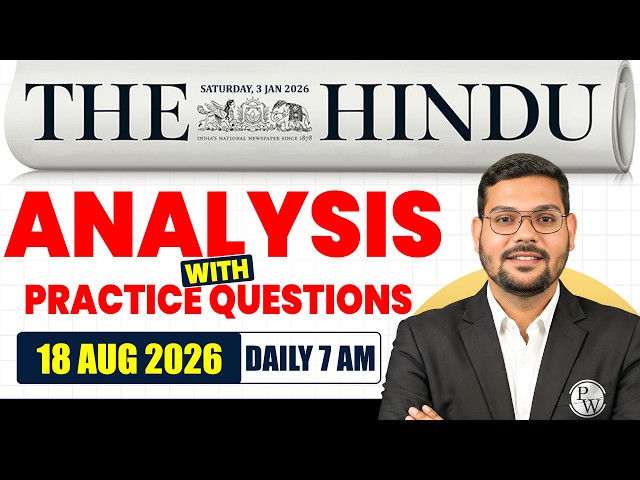 The Hindu Newspaper Analysis for CLAT 2027 | 18 August 2026 | GK & Current Affairs