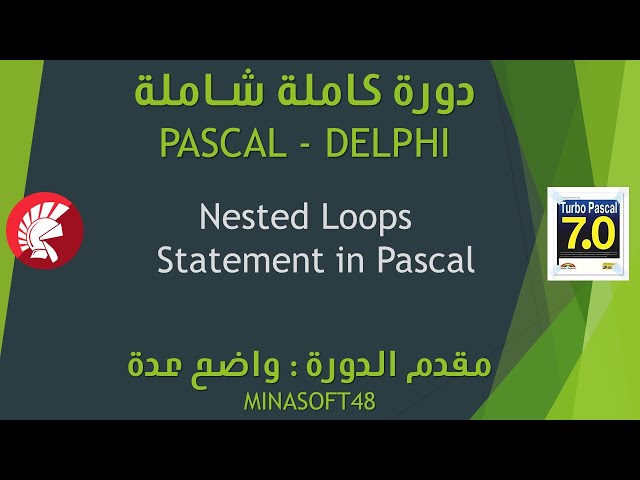 032     PASCAL AND DELPHI TUTORIAL   Nested Loops  Statement in Pascal