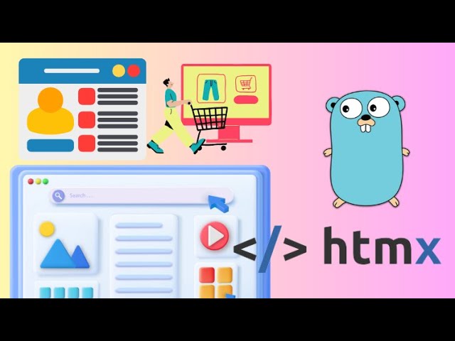 HTMX +Go:  Building Fullstack Applications with Golang and HTMX