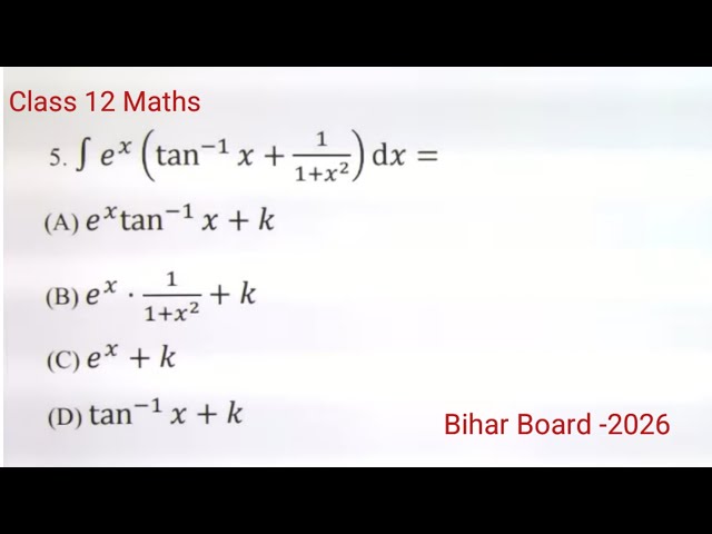 Integration e^x(tan-¹x+1/1+x²) dx is equal to...| class 12 maths | integration class 12 maths 