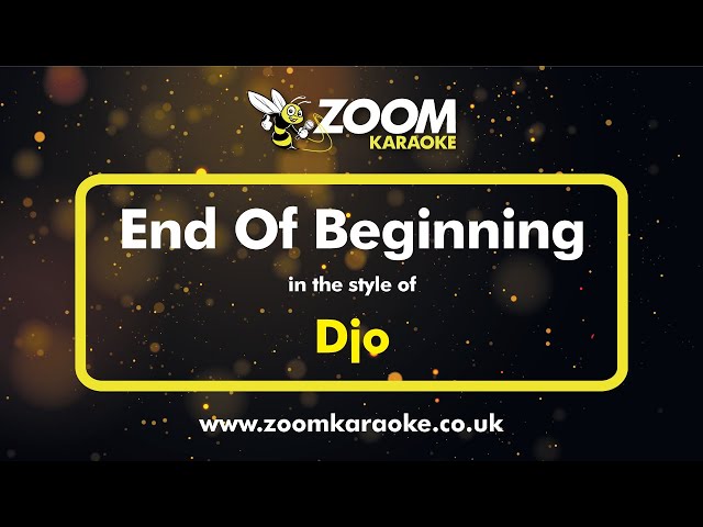 Djo - End Of Beginning - Karaoke Version from Zoom Karaoke