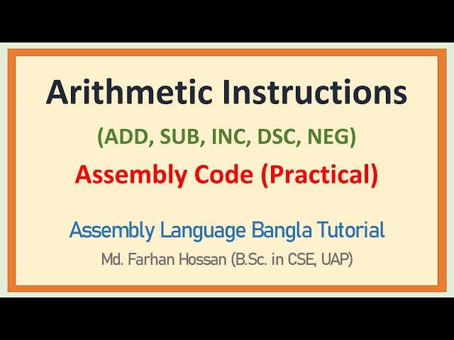 Lec: 12 | Arithmetic Instructions | ADD, SUM, INC, DEC, NEG | Assembly Language | Bangla Tutorial