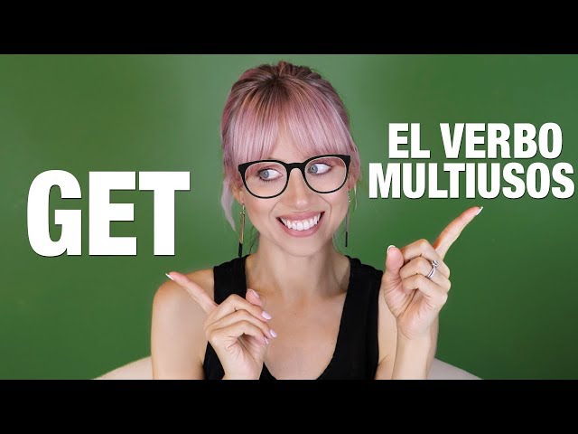 15 SIGNIFICADOS del verbo GET | Superholly