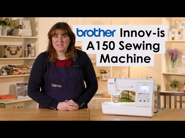Brother Innov-is A150 Sewing Machine Review