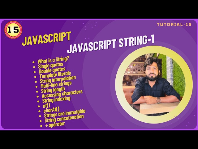 JavaScript Tutorial for Beginners | Strings in JavaScript | Template literals | Concatenation | c...