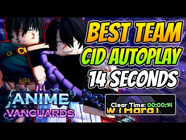The *BEST* 14 Seconds CID RAID Auto Play Team In Anime Vanguards!