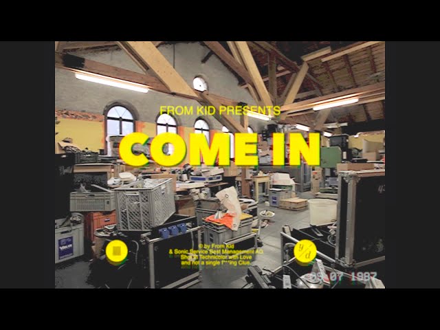 FROM KID - Come In