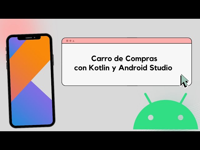 Carro de Compras en Kotlin y Android Studio