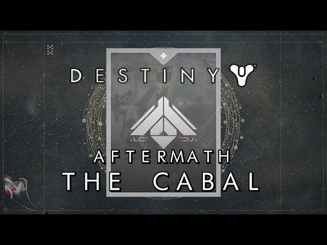 Destiny Aftermath - The Cabal