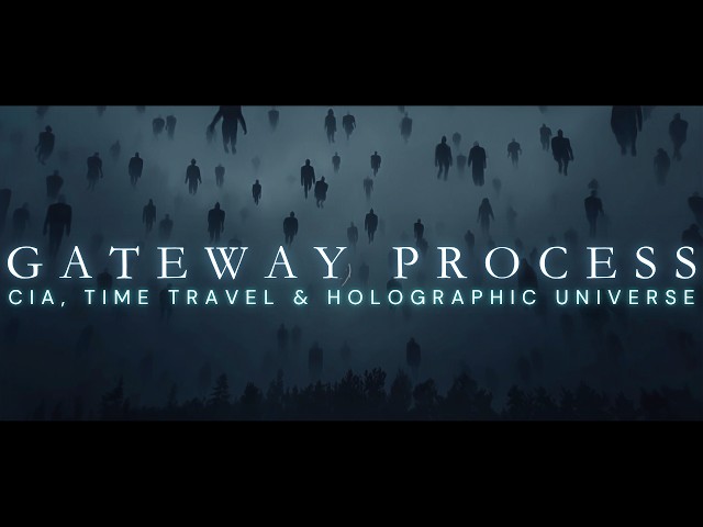 The Science of Out-of-Body Experiences: The CIA's Gateway Process