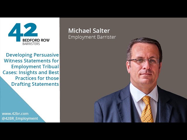 Developing Persuasive Witness Statements for Employment Tribunal Cases