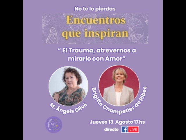 Trauma, Daring to Look at It with Love | Brigitte Champetier de Ribes