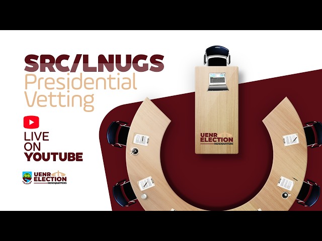 UENR SRC/LNUGS PRESIDENTIAL VETTING 2026