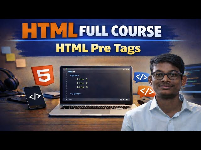 HTML FULL COURSE | Html Pre Tags | html in Telugu | Part 4