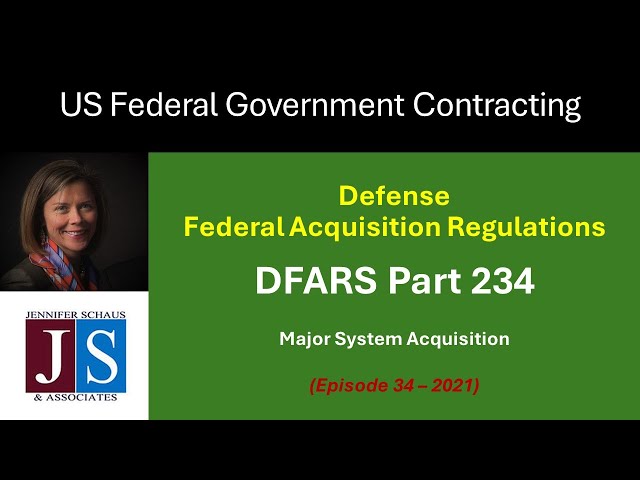 Government Contracting - DFARS Part 234 - Major System Acquisition - Win Federal Contracts