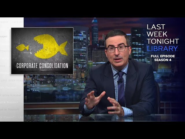 S4 E24: Corporate Consolidation, NFL & Scranton Train Update: Last Week Tonight with John Oliver