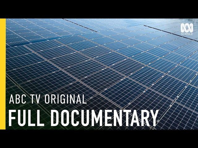Batteries and Renewables: Rewiring Australia’s Grid | FULL DOCUMENTARY