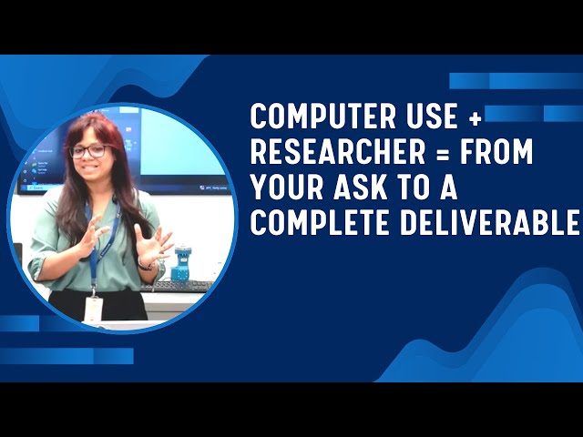 Computer Use + Researcher = From Your Ask to a Complete Deliverable. EP 79