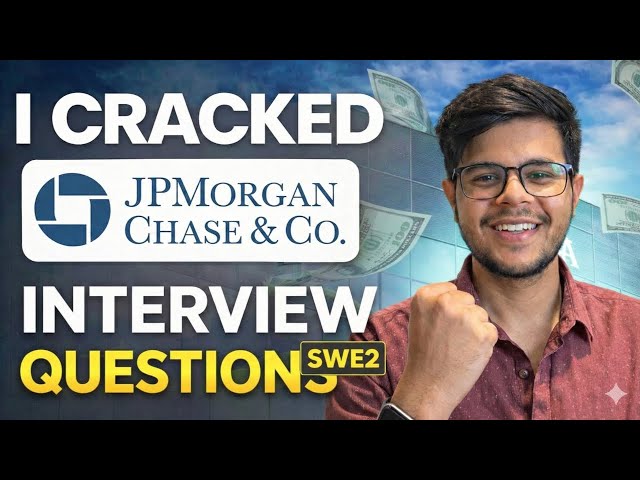 JPMorganChase Interview Questions | Frontend | SWE2 | Frontend Interview 2026