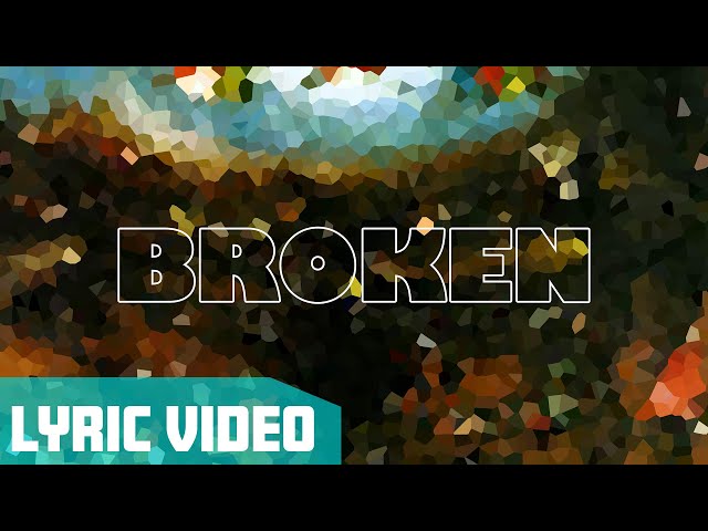 KONGOS - Broken (Official Lyric Video)