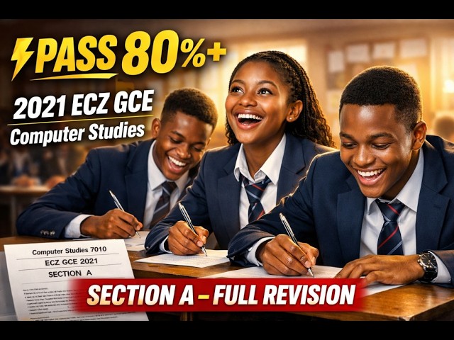 ECZ GCE 2021 Computer Studies – Exam Tips + Full Section A Answers