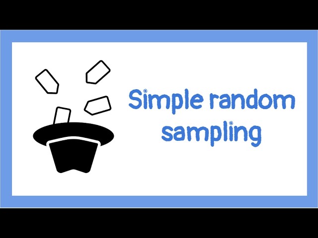 Simple random sampling | GCSE Statistics