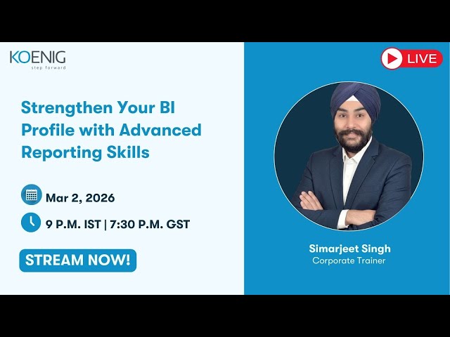 Strengthen Your BI Profile with Advanced Reporting Skills