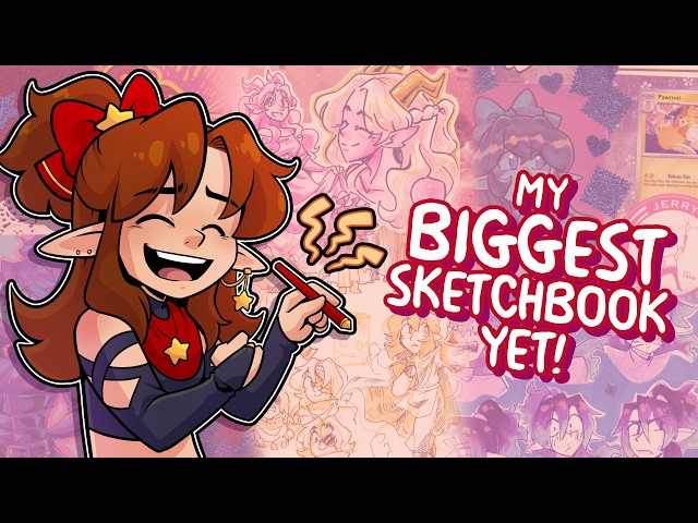 Touring my BIGGEST sketchbook yet...!