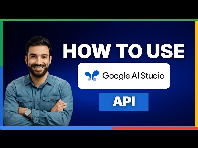 how to use google ai studio api[2026 Full Guide]