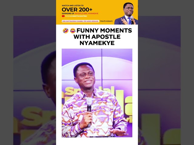 🤣😂FUNNY MOMENTS WITH APOSTLE ERIC NYAMEKYE - Apostle Eric Nyamekye