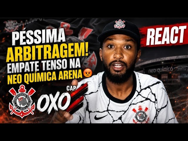 REACT CORINTHIANS 0 X 0 ATHLETICO PR | BRASILEIRÃO 