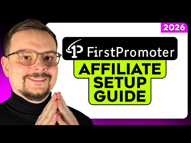 FirstPromoter Review + Tutorial - 2026 | Set Up a SaaS Affiliate Program From Scratch