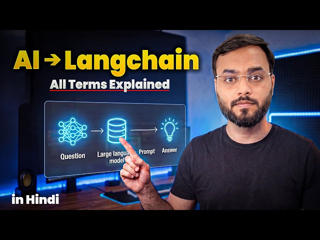 Why LangChain? | Langchain Series in Hindi | 2