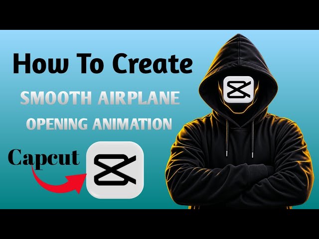 Full tutorial in Capcut editing | How to create 'Smooth Airplane Opening Animation' #viral #trending