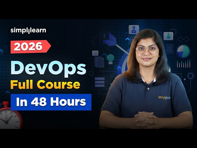 DevOps Full Course 2026 | DevOps Tutorial For Beginners | DevOps Engineer Course | Simplilearn